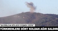 Türkmenlere dört koldan ağır saldırı: Türkmen Dağı düştü