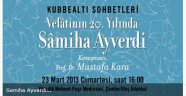 Vefâtının 20. yılında Sâmiha AYVERDİ