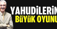 Yahudilerin Büyük Oyunu