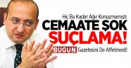 Yalçın Akdoğan'dan cemaate şok suçlama