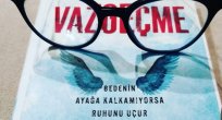 Yazarımız İsmail Zorba'dan "Vazgeçme" Kitabı Üzerine
