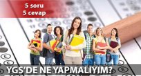 YGS'de ne yapmalıyım?