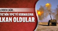 YPG'ye kalkan oldular... O ülkelerden Türkiye'ye çağrı