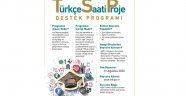 YTB'NİN "TÜRKÇE SAATİ PROJE DESTEK PROGRAMI"NA BAŞVURULAR AÇILDI