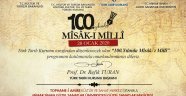 Yüzüncü Yılında Mîsâk-ı Millî Anılacak