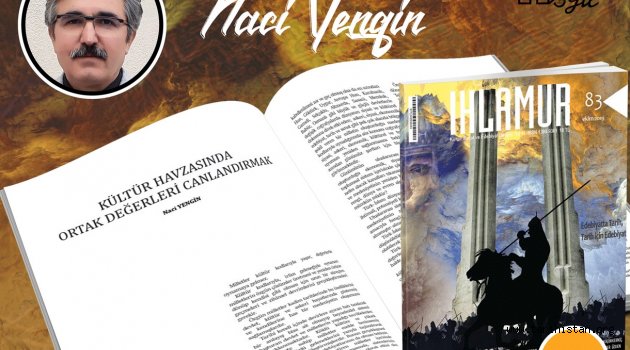 Tarihistan yazarları Ihlamur Dergisi 83.sayıda
