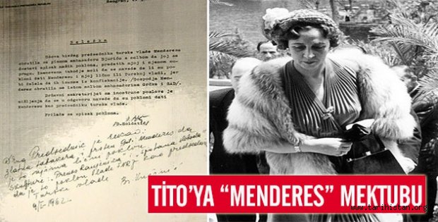 Tito'ya gönderilen "Menderes" mektubu