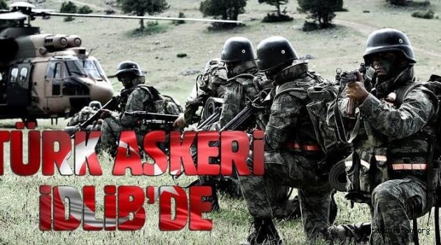 Türk Askeri İdlib'e Girmelidir