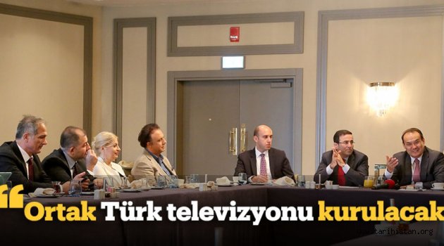 Türk Dünyası Ortak Televizyon Kuruyor