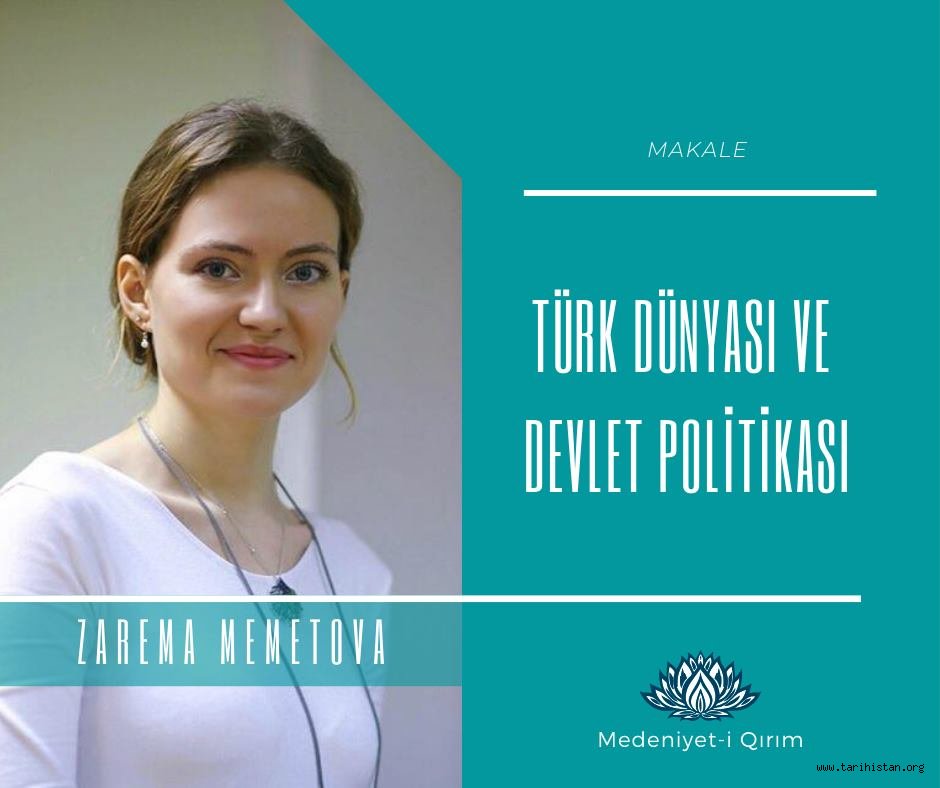 Türk Dünyası ve Devlet Politikası / Zarema Memetova