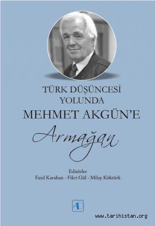 'Türk Düşüncesi Yolunda' - Arslan TEKİN 