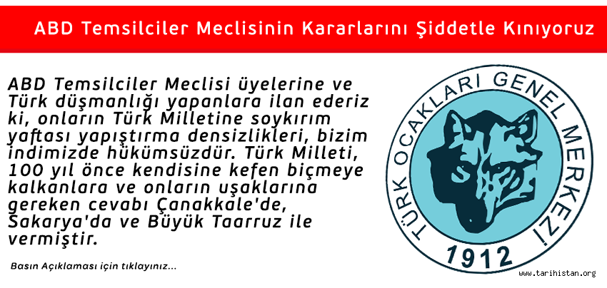 Türk Ocaklarından Basın Açıklaması: "ABD Temsilciler Meclisinin Kararlarını Şiddetle Kınıyoruz"
