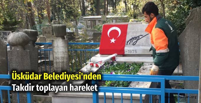 Türkçü fikir adamı Nihâl Atsız'ın kabri Üsküdar Belediyesi tarafından çiçeklendirildi.