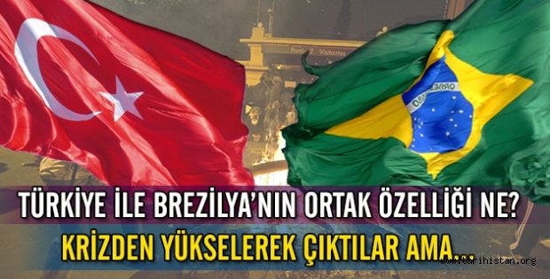 Türkiye ile Brezilya'nın ortak özelliği ne?