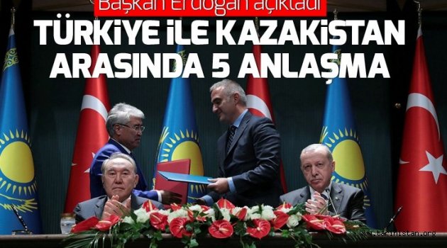 Türkiye ve Kazakistan'dan 5 anlaşma....