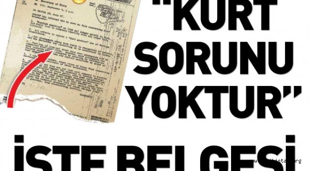 Türkiye'de 'Kürt sorunu' yok! İşte belgesi