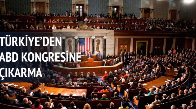 Türkiye'den ABD Kongresi'ne çıkarma