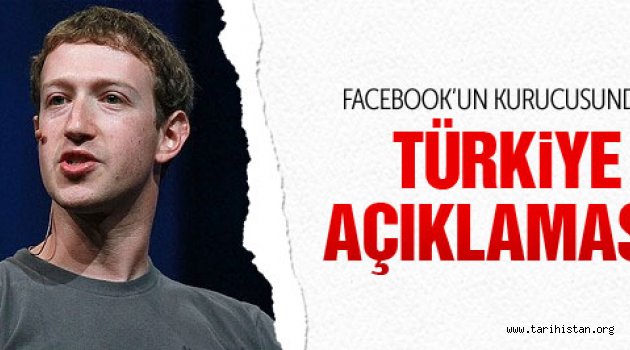 Zuckerberg'den Türkiye açıklaması!
