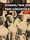Osmanlı'ya ait yeni görüntüler!